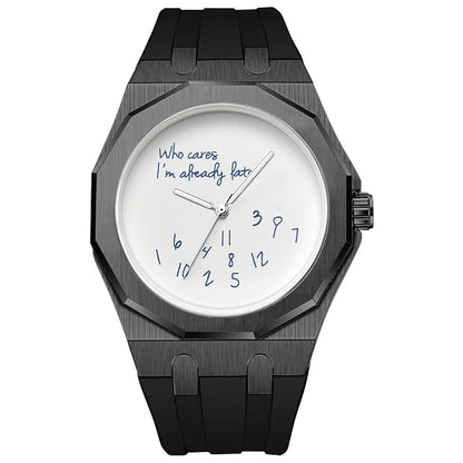 Orologio da uomo di lusso con cassa ottagonale e cinturino in silicone, impermeabile, dotato di un quadrante che riporta lo slogan umoristico «Who Cares I'm Already Late» (E allora? Sono già in ritardo).